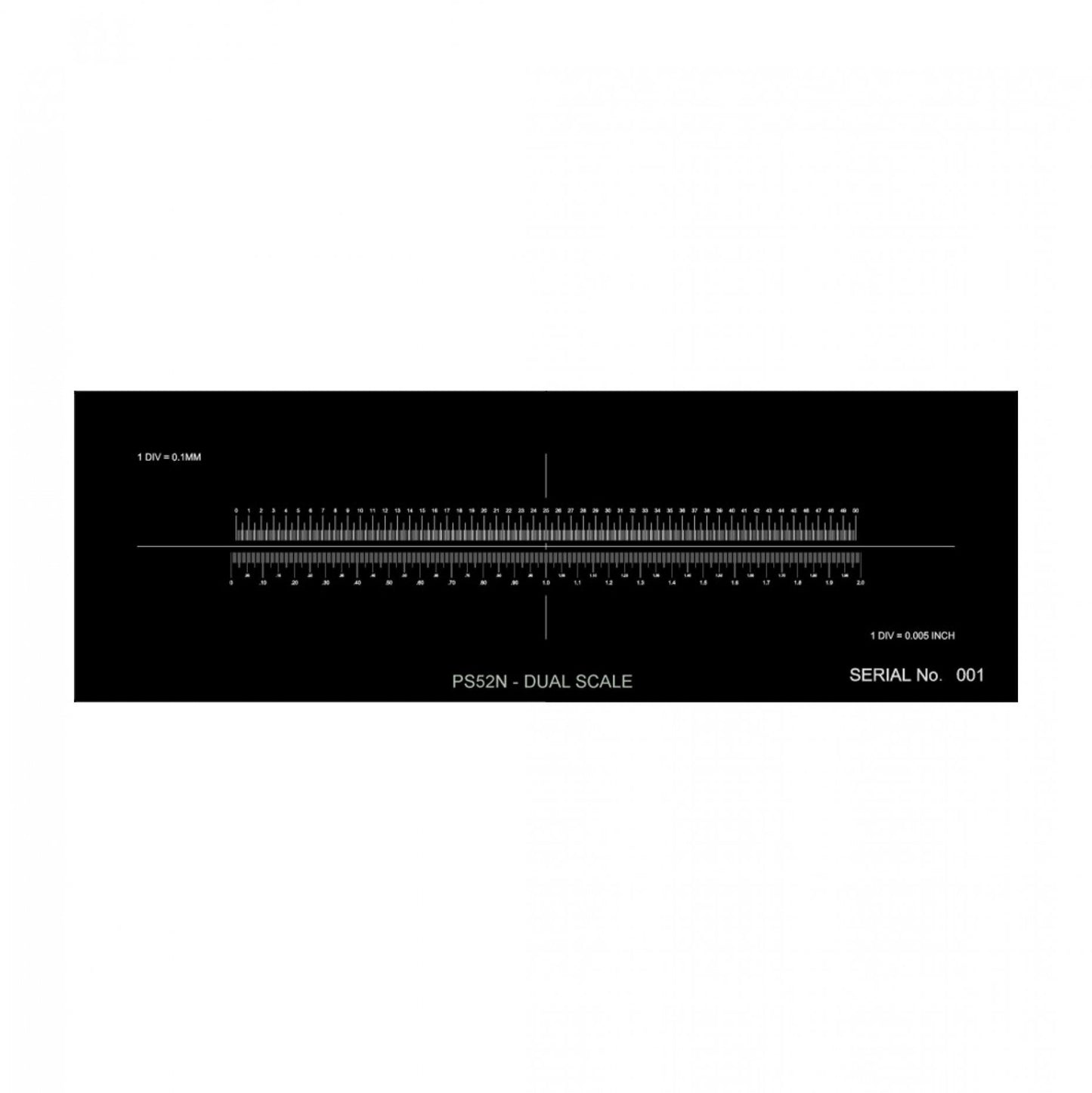 PS52N Dual Micrometer Calibration Slide, 76mm x 25mm, negative image, 50mm in 0.1mm divisions and 2" in 5" divisions, serial